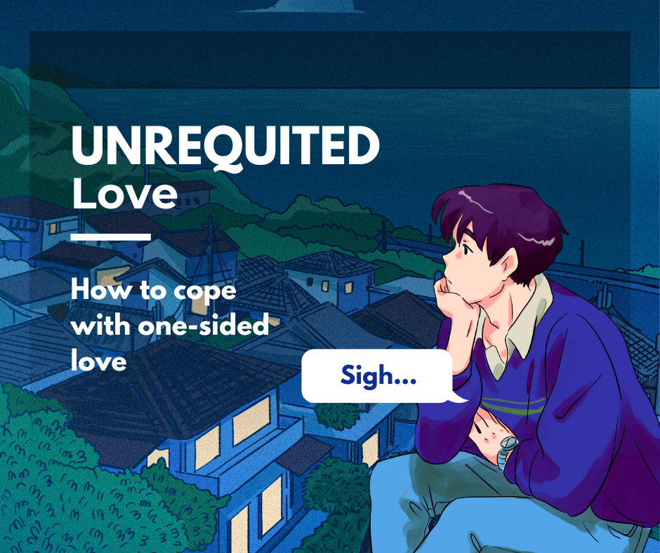 Unrequited Love - One-sided pain